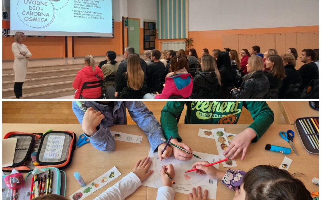 “Čarobna osmica- pravilnim hranjenjem za zdrav život“